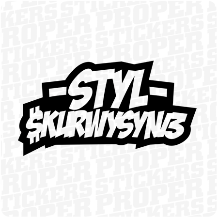 STYL  $KURWYSYNI3